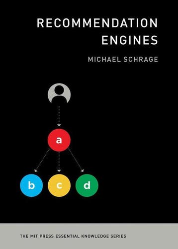 9780262539074 Recommendation Engines MIT Press Essential ..., Verzenden, Nieuw, Michael Schrage