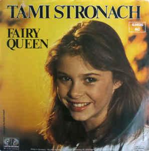 Single vinyl / 7 inch - Tami Stronach - Fairy Queen, Verzenden, Zo goed als nieuw, 7 inch, Pop