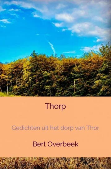 Thorp 9789403636351 Bert Overbeek, Verzenden, Gelezen, Bert Overbeek