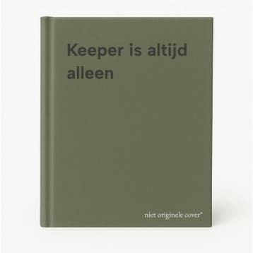 Keeper is altijd alleen 9789057592928, Verzenden, Gelezen