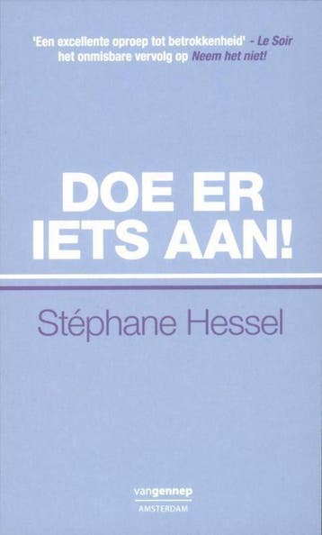 Doe er iets aan! - Stéphane Hessel 9789461640697, Verzenden, Zo goed als nieuw, Stéphane Hessel