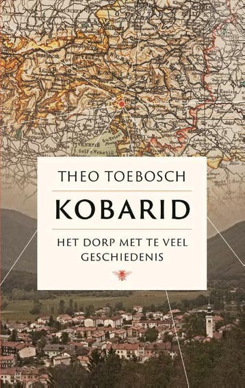 Kobarid | Theo Toebosch | Nieuw, Ophalen of Verzenden, Nieuw, Theo Toebosch