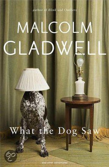 What The Dog Saw: Essays - Malcolm Gladwell 9780316076326, Verzenden, Gelezen, Malcolm Gladwell