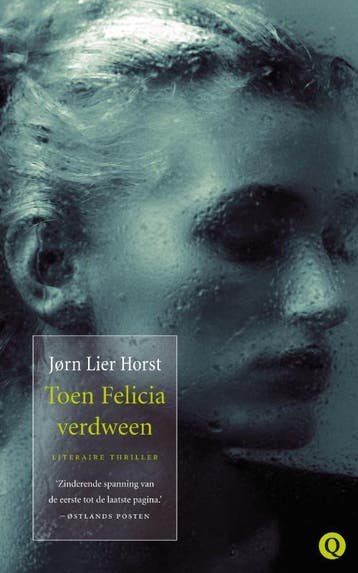 Toen Felicia verdween / William Wisting / 1 - J.L. Horst, Boeken, Verzenden, Zo goed als nieuw, J.L. Horst
