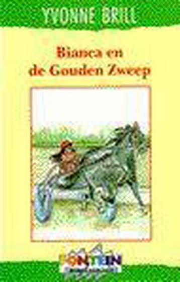 Bianca en de Gouden Zweep / Bianca / 39 - Yvonne Brill, Verzenden, Zo goed als nieuw, Yvonne Brill