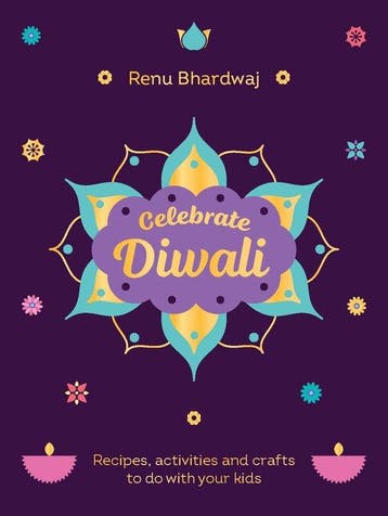 Celebrate Diwali - Renu Bhardwaj 9781529934151, Verzenden, Zo goed als nieuw, Renu Bhardwaj