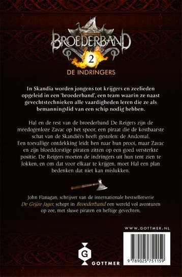 De indringers / Broederband / 2 9789025751159 John Flanagan, Boeken, Verzenden, Gelezen, John Flanagan