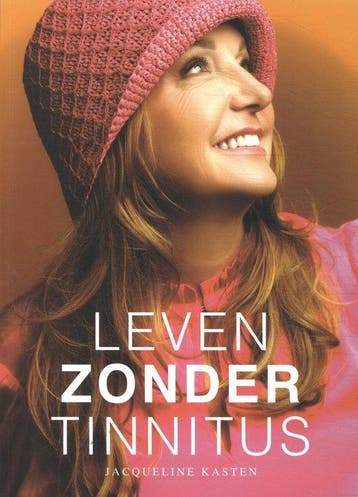 9789083322605 Leven zonder tinnitus Jacqueline Kasten, Boeken, Verzenden, Nieuw, Jacqueline Kasten