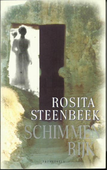 Schimmenrijk - Rosita Steenbeek 9789053337141, Boeken, Verzenden, Gelezen, Rosita Steenbeek