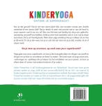Kinderyoga / Kinderyoga 9789020214857 Helen Purperhart, Verzenden, Zo goed als nieuw, Helen Purperhart