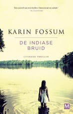 De Indiase bruid 9789460682902 Karin Fossum, Verzenden, Zo goed als nieuw, Karin Fossum
