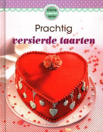 PRACHTIG VERSIERDE TAARTEN - ZOETE SERIE 9783625137351, Verzenden, Gelezen, ZOETE SERIE