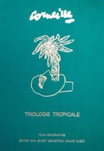 Corneille (1922-2010) - Tropical