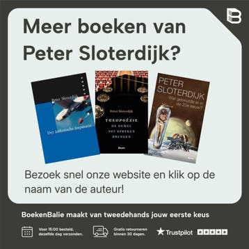 Je moet je leven veranderen - Peter Sloterdijk 9789085068440, Boeken, Verzenden, Zo goed als nieuw, Peter Sloterdijk