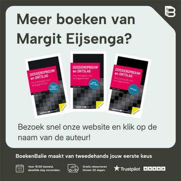 Dossieropbouw en ontslag - Margit Eijsenga 9789491757013, Verzenden, Zo goed als nieuw, Margit Eijsenga