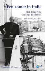 Een Italiaanse zomer 9789018044367 Rik Felderhof, Verzenden, Gelezen, Rik Felderhof