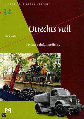 Utrechts Vuil / Historische reeks Utrecht / 32 - I. Jacobs, Verzenden, Gelezen, I. Jacobs
