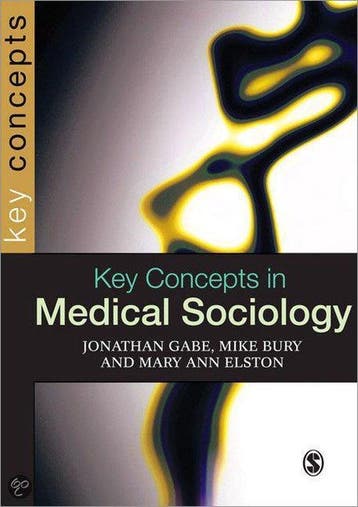 Key Concepts in Medical Sociology - Gabe 9780761974420, Verzenden, Gelezen, Gabe