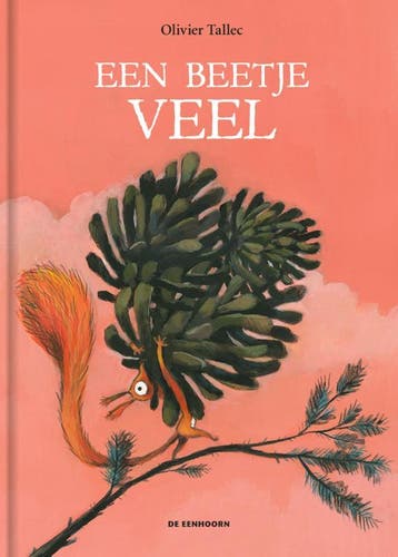 Een Beetje Veel | Olivier Tallec | Nieuw, Ophalen of Verzenden, Nieuw, Olivier Tallec