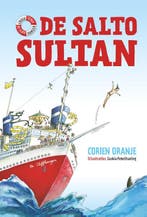 De Salto Sultan / Cruiseschip De Cliffhanger / 1, Verzenden, Gelezen, Corien Oranje