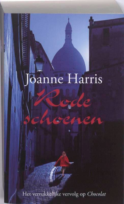 Rode schoenen / Chocolat / 2 9789032511760 Joanne Harris, Boeken, Romans, Gelezen, Verzenden
