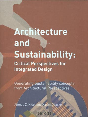 Architecture and sustainability - Ahmed Khan 9789462920880, Verzenden, Zo goed als nieuw, Ahmed Khan