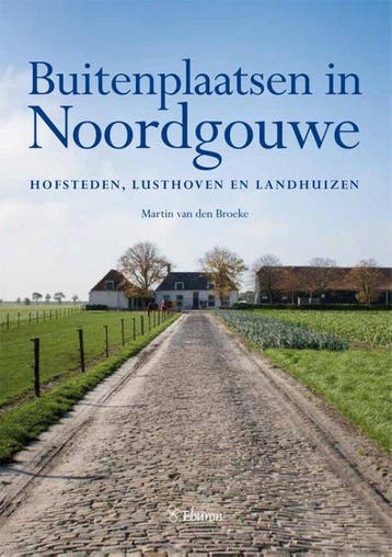 9789059728233 Buitenplaatsen in Noordgouwe, Verzenden