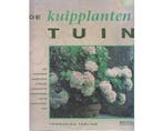 De kuipplanten tuin - De kuipplanten tuin, Boeken, Ophalen of Verzenden, Nieuw