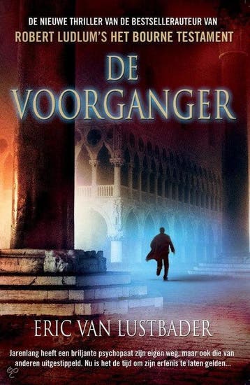 De voorganger 9789400500402 Eric Van Lustbader, Verzenden, Gelezen, Eric Van Lustbader