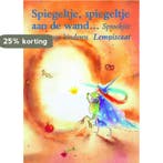 Spiegeltje, spiegeltje aan de wand ... 9789056370442, Verzenden, Zo goed als nieuw, Sandra Klaassen