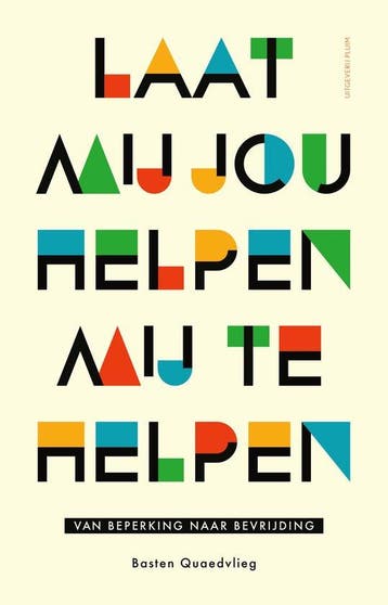 Laat mij jou helpen mij te helpen, Boeken, Ophalen of Verzenden, Nieuw
