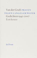 Praten tegen langzaam water 9789068012149 G. van der Graft, Boeken, Verzenden, Gelezen, G. van der Graft