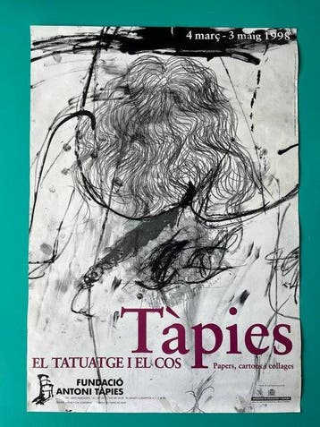 Antoni Tapies - ** Original Exhibition Poster El tatuatge i