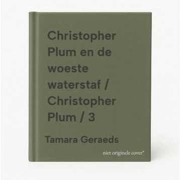 Christopher Plum en de woeste waterstaf / Christopher Plum /, Verzenden, Zo goed als nieuw, Tamara Geraeds