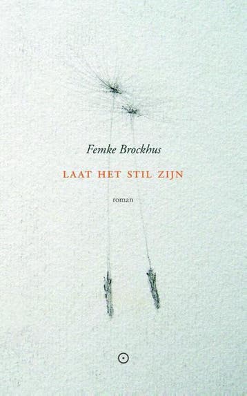 Laat het stil zijn - Femke Brockhus 9789492313294, Verzenden, Gelezen, Femke Brockhus