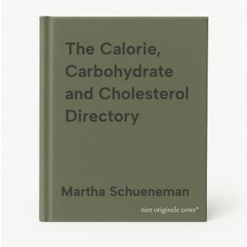 The Calorie, Carbohydrate and Cholesterol Directory, Boeken, Verzenden, Gelezen, Martha Schueneman