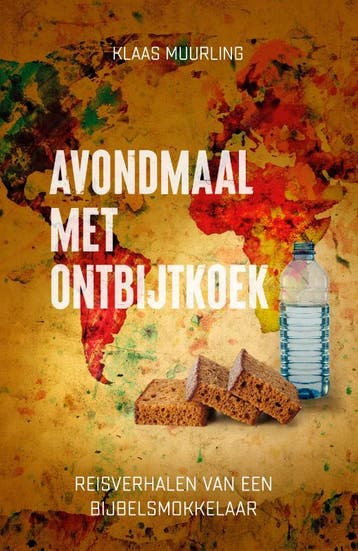Avondmaal met ontbijtkoek - Klaas Muurling 9789059992184, Verzenden, Zo goed als nieuw, Klaas Muurling