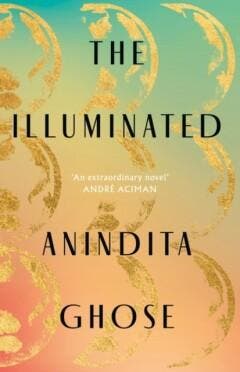 The Illuminated - Anindita Ghose 9781803289786, Verzenden, Zo goed als nieuw, Anindita Ghose