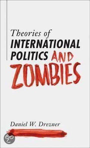 Theories of International Politics and Zombies - Drezner, Verzenden, Zo goed als nieuw, Drezner