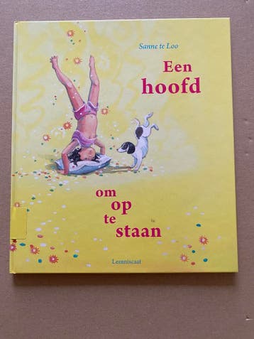 Sanne te Loo - Een Hoofd om op te staan bezig met je lichaam, Verzenden, Zo goed als nieuw, 2 tot 3 jaar