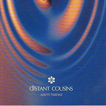 cd - Distant Cousins - Warm hatred, Verzenden, Zo goed als nieuw