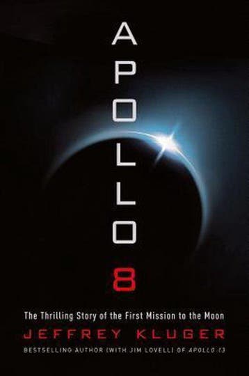 Apollo 8 - Jeffrey Kluger 9781627798327, Verzenden, Zo goed als nieuw, Jeffrey Kluger