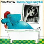 Anne Murray - Theres A Hippo In My Tub, Ophalen of Verzenden, Gebruikt