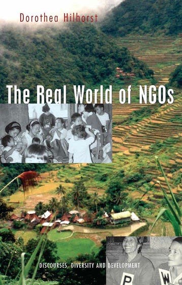 The Real World of NGOs - Dorothea Hilhorst 9781842771655, Verzenden, Zo goed als nieuw, Dorothea Hilhorst