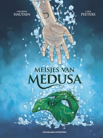 De Meisjes Van Medusa | Frederik Hautain | Nieuw, Boeken, Stripboeken, Ophalen of Verzenden, Nieuw, Frederik Hautain