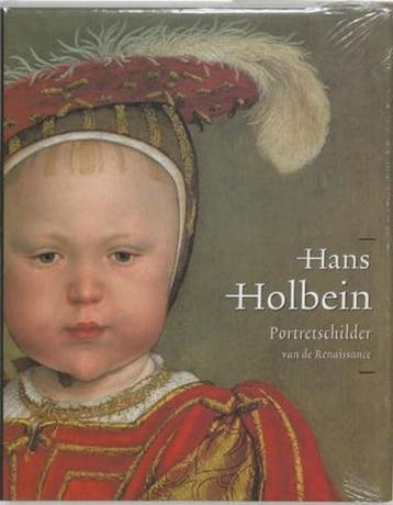 Hans Holbein de Jonge 1497/98-1543 | 9789040087950 | PLOEG,, Boeken, Zo goed als nieuw, PLOEG, P. van der