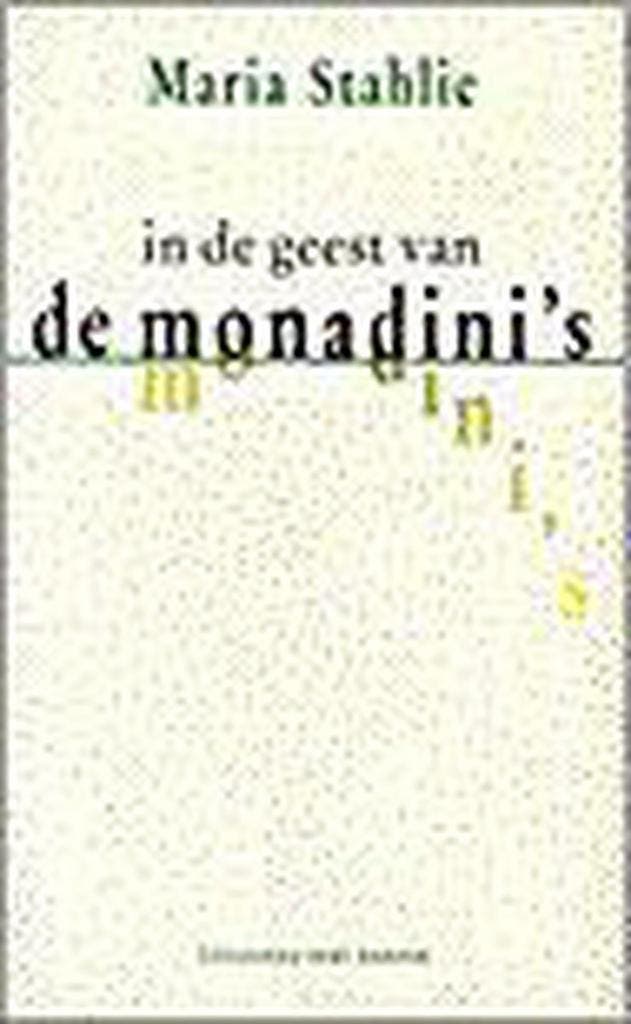 In de geest van de Monadinis - Maria Stahlie 9789035108479, Boeken, Romans, Gelezen, Verzenden