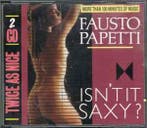 cd - Fausto Papetti - Isnt It Saxy?, Verzenden, Zo goed als nieuw