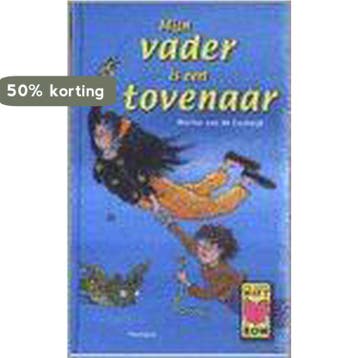 Mijn Vader Is Een Tovenaar - Marion van de Coolwijk, Boeken, Verzenden, Zo goed als nieuw, Marion van de Coolwijk