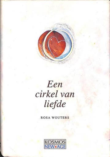 CIRKEL VAN LIEFDE - Marije Wouters 9789021519159, Verzenden, Zo goed als nieuw, Marije Wouters